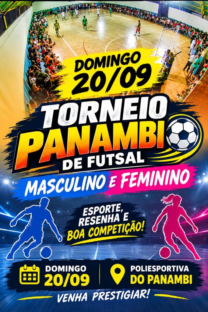 NESTE DOMINGO TEM TORNEIO PANAMBI DE FUTSAL FEMININO E MASCULINO