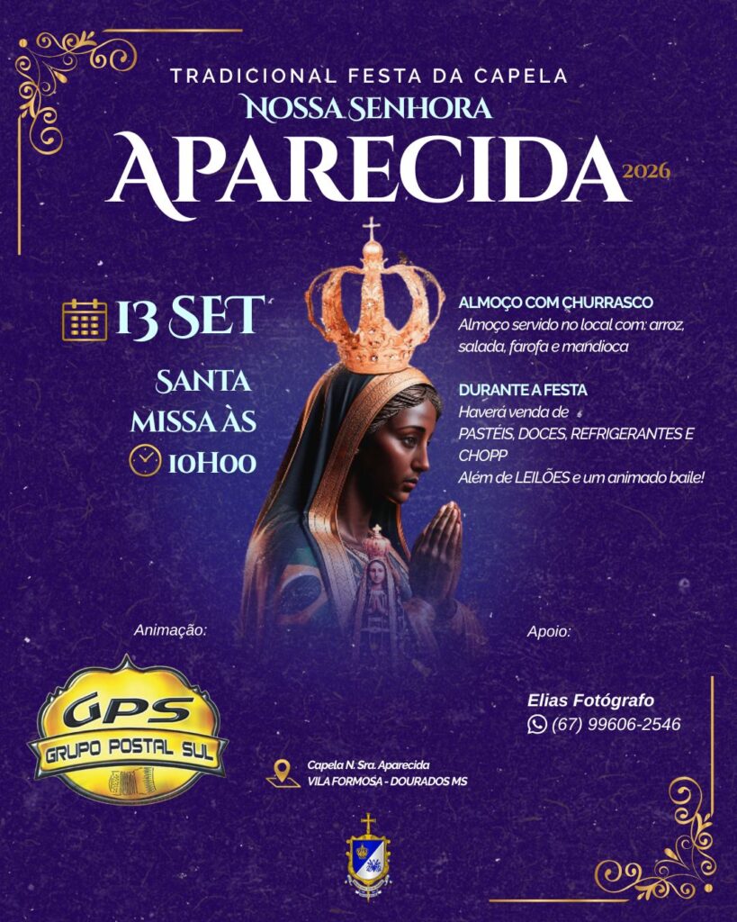 TRADICIONAL FESTA DA CAPELA NOSSA SENHORA APARECIDA SERÁ REALIZADA NESTE DOMINGO EM VILA FORMOSA